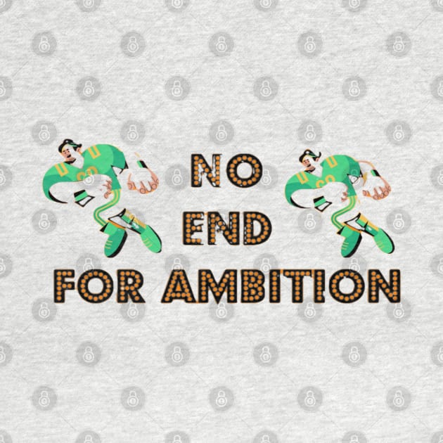 No End ambition by Ambition ,Art